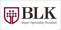 BLK Super Speciality Hospital, New Delhi